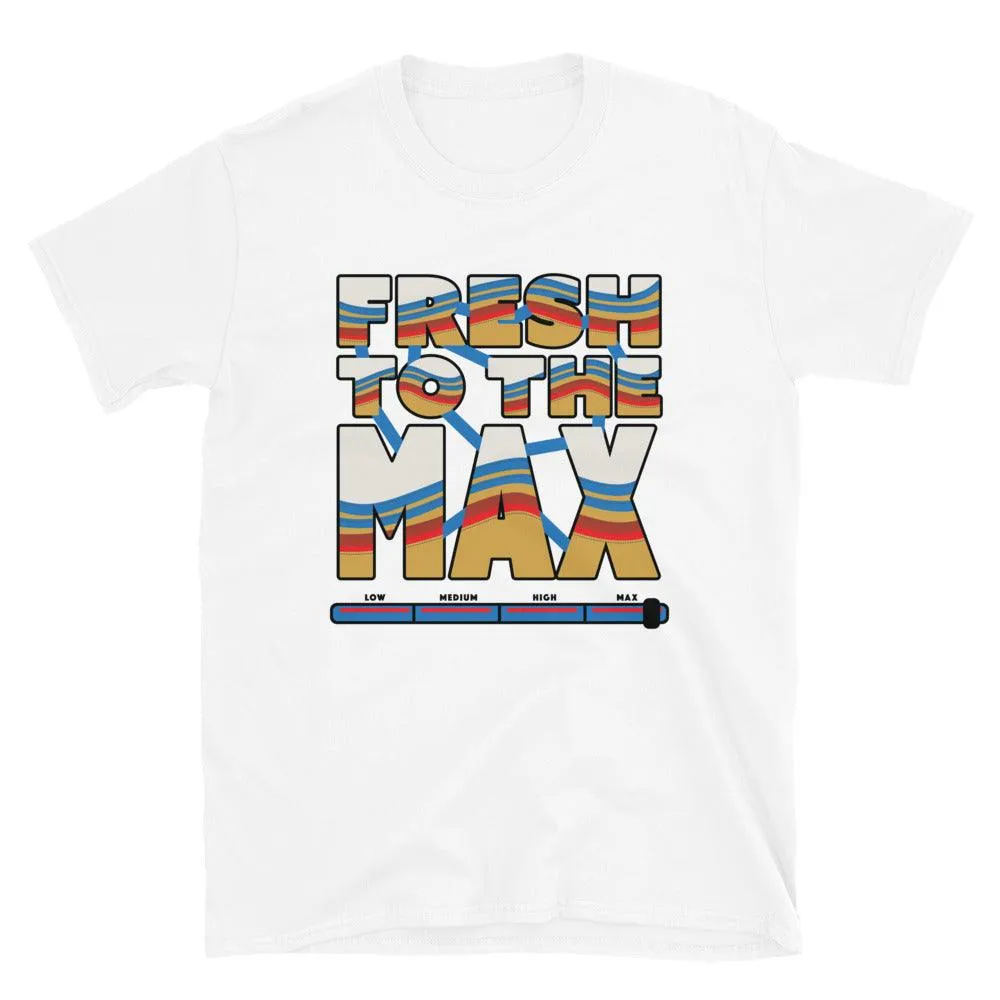 Fresh To The Max Shirt To Match Nike Air Max 97 SE AMRC