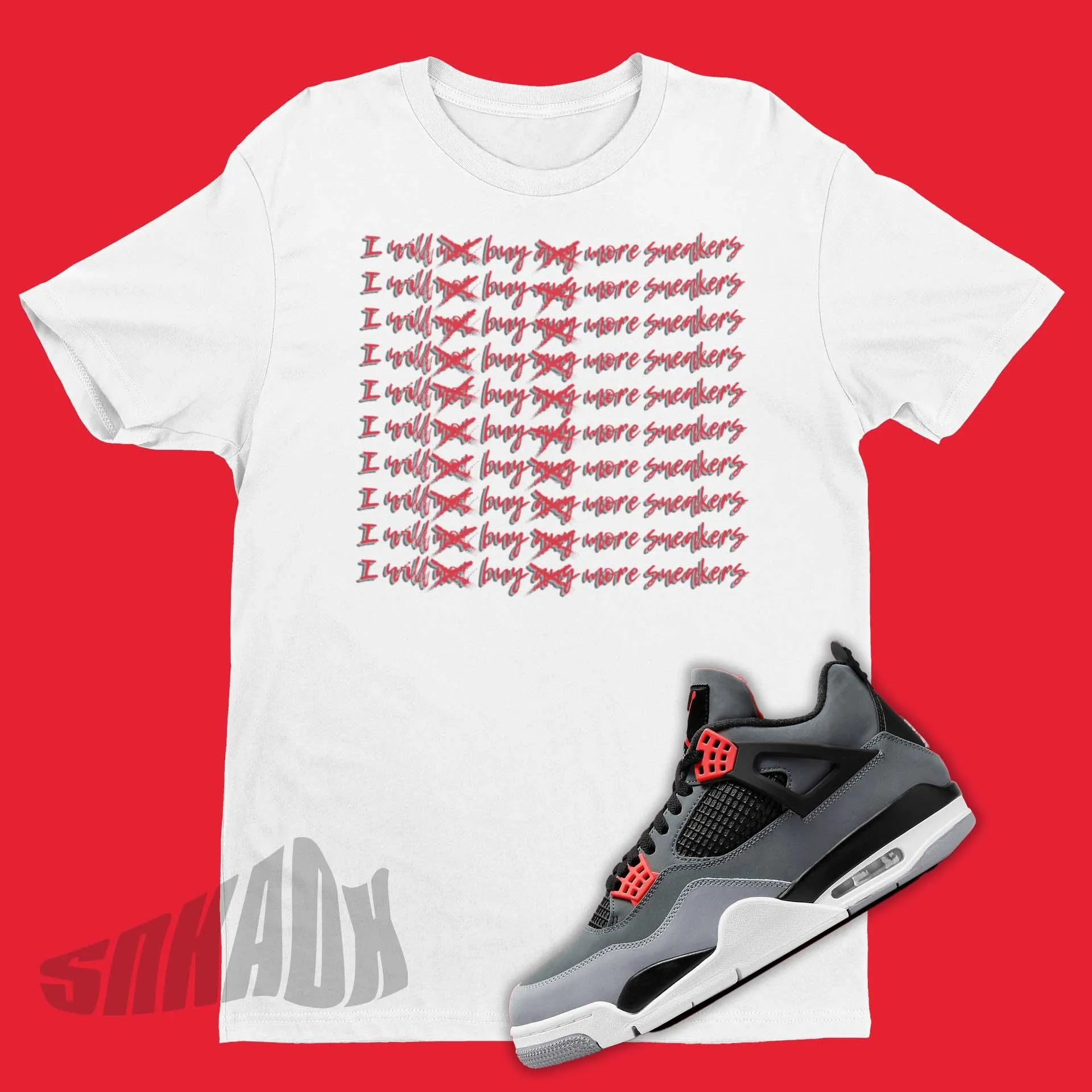 Funny Shirt To Match Air Jordan 4 Infrared 23